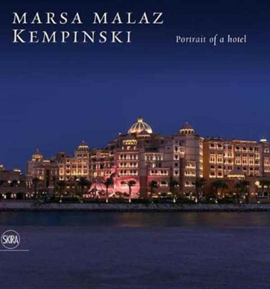 Book cover of: Marsa Malaz Kempinski. By: Eugenio Alberti Schatz