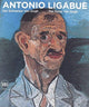 Book cover of: Antonio Ligabue: Der Schweizer van Gogh / The Swiss van Gogh. By: Monika Jagfeld