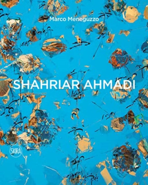 Book cover of: Shahriar Ahmadi. By: Marco Meneguzzo