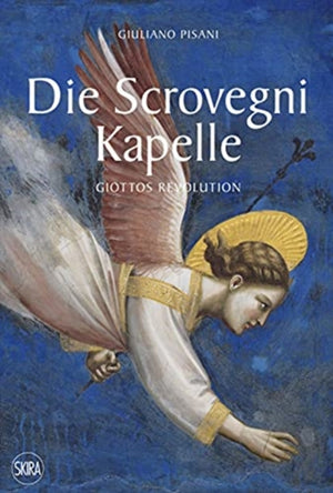 Die Scrovegni Kapelle (German edition)
