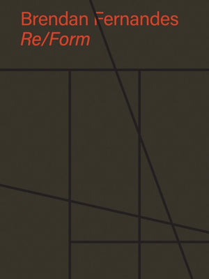 Brendan Fernandes: Re/Form