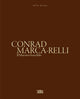 Book cover of: Conrad Marca-Relli (Bilingual edition). By: Conrad Marca-Relli