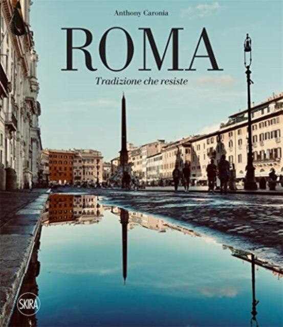 Book cover of: Roma: Resilient Tradition. By: Anthony Caronia