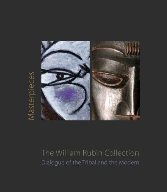 Book cover of: Masterpieces from the William Rubin Collection. By: Phyllis Hattis
