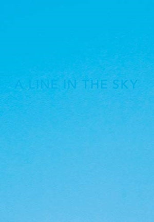 Caleb Cain Marcus: A line in the sky
