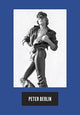 Book cover of: Peter Berlin: Icon. By: Peter Berlin