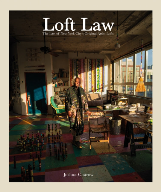 Book cover of: Loft Law. By: Joshua Charow