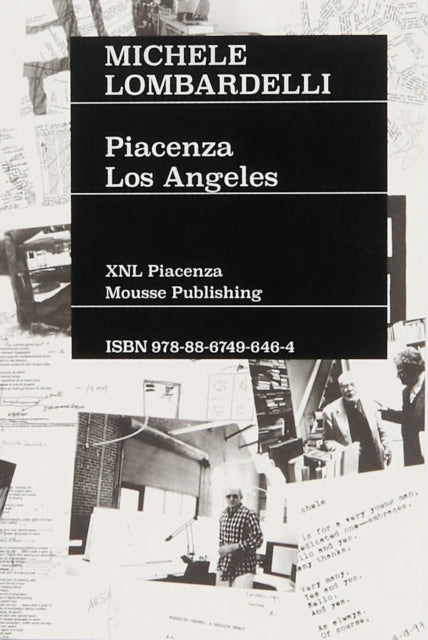 Book cover of: Michele Lombardelli: Piacenza – Los Angeles. By: Michele Lombardelli