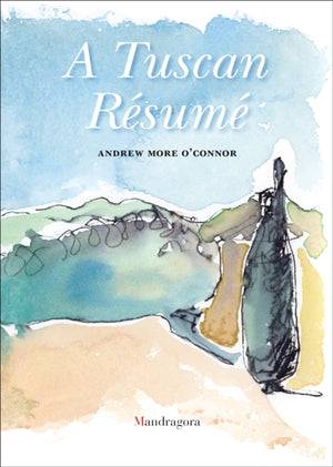 A Tuscan Resume