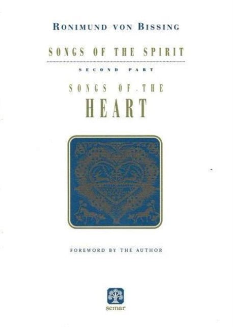 Book cover of: Songs of the Spirit, Part 2. By: Ronimund Von Bissing