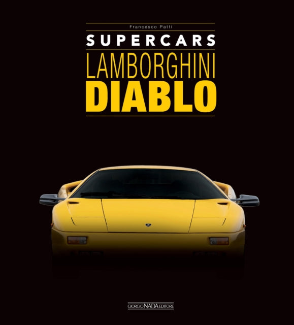 Book cover of: Lamborghini Diablo. By: Francesco Patti