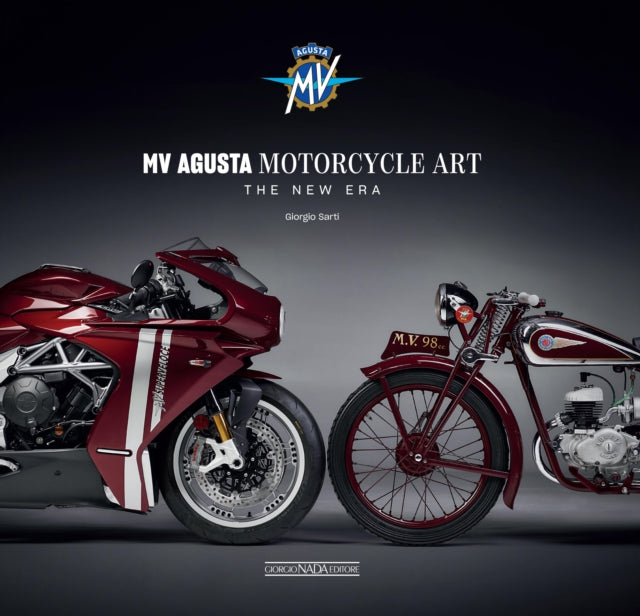 Book cover of: MV Augusta Motorcycle Art. By: Giorgio Sarti