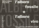 Book cover of: Albero Fossile E L'Albero Vivo