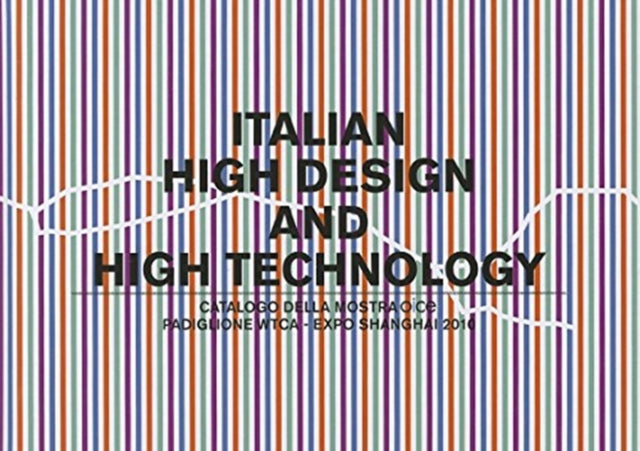 Book cover of: Italian High Design & High Technology