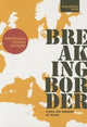 Book cover of: Breaking Border: Cities and Borders of Water