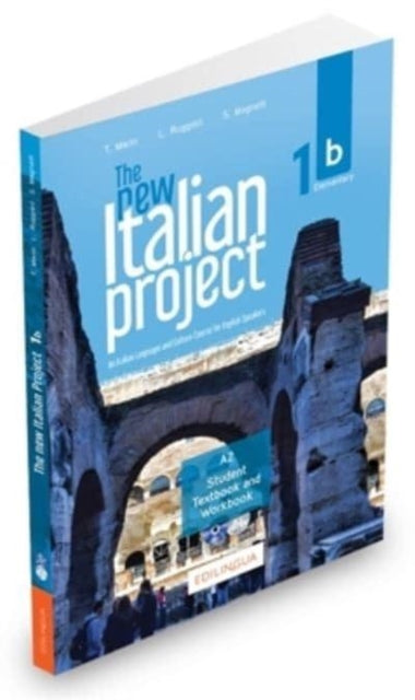 Book cover of: New Italian Project 1b - Student's book & Workbook + interactive version access. By: T. Marin