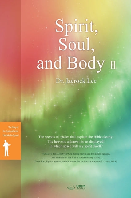 Book cover of: Spirit, Soul and Body Ⅱ. By: Jaerock Lee