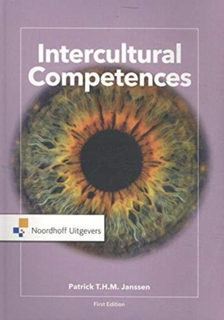Book cover of: Intercultural Competences. By: Patrick T. H. M. Janssen