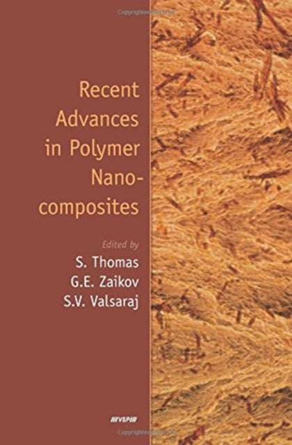 Book cover of: Recent Advances in Polymer Nanocomposites