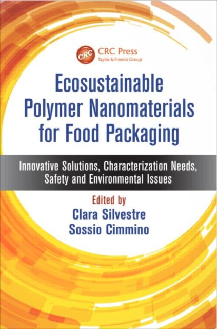 Book cover of: Ecosustainable Polymer Nanomaterials for Food Packaging