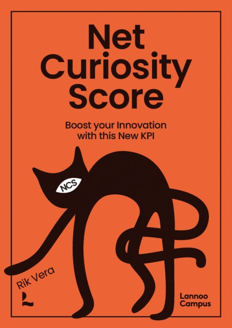 Book cover of: Net Curiosity Score. By: Rik Vera