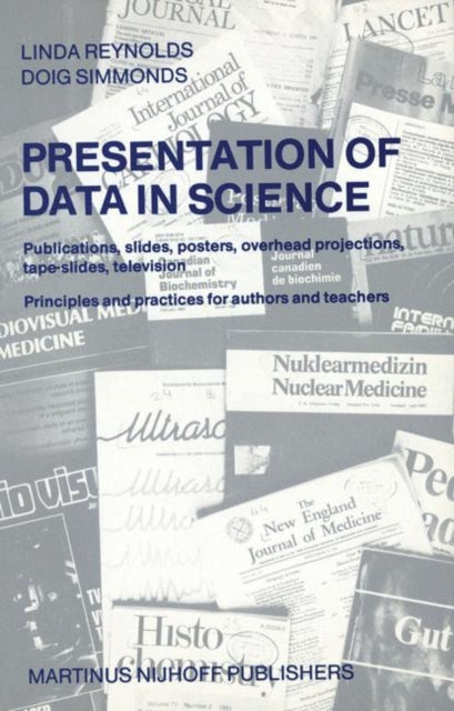 Book cover of: Presentation of Data in Science. By: L. Reynolds