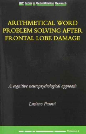 Arithmetical Word Problem Solving After Frontal Lobe Damage