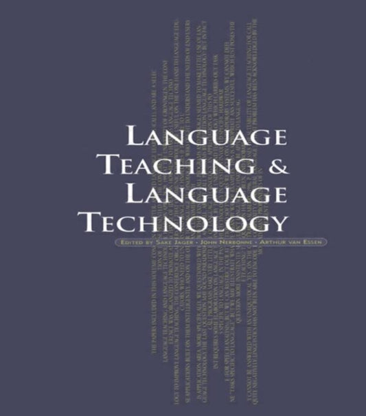 Book cover of: Language Teaching and Language Technology. By: Jager