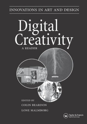 Digital Creativity: a Reader