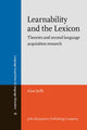 Book cover of: Learnability and the Lexicon. By: Alan Juffs