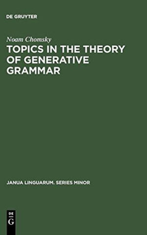 Topics in the Theory of Generative Grammar