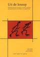 Book cover of: Uit de Knoop. By: Gidia Jacobs
