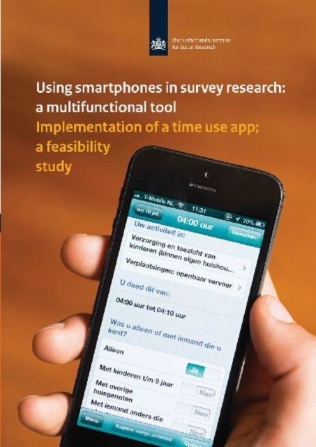 Book cover of: Using Smartphones in Survey Research: A Multifunctional Tool. By: Nathalie Sonck