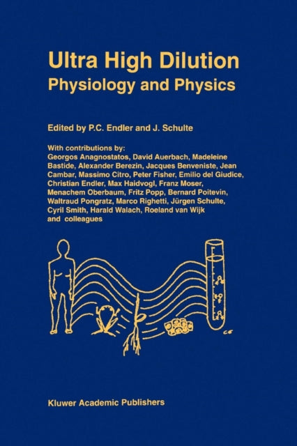 Book cover of: Ultra High Dilution. By: P. C. Endler
