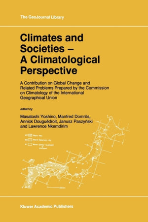 Climates and Societies - A Climatological Perspective