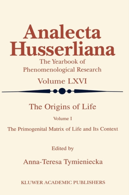 Book cover of: Origins of Life. By: Anna-Teresa Tymieniecka