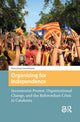 Book cover of: Organizing for Independence. By: Hans Gunzelmann