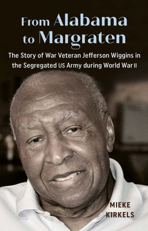 From Alabama to Margraten