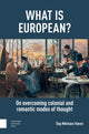 Book cover of: What is European?
