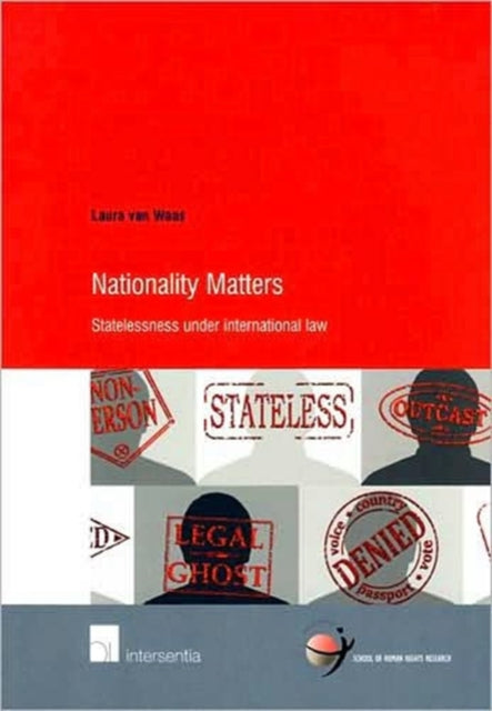 Book cover of: Nationality Matters. By: Laura van Waas