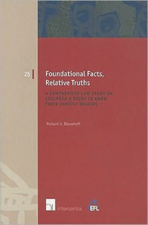 Foundational Facts, Relative Truths