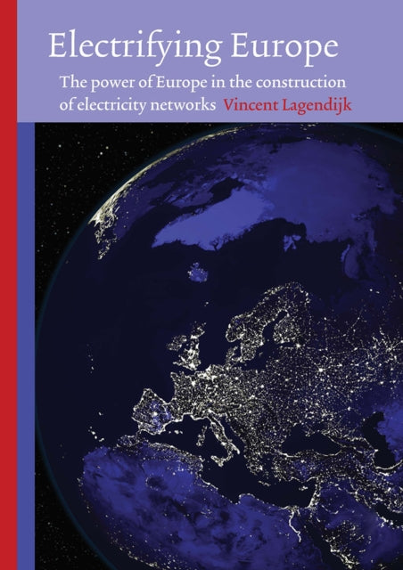 Book cover of: Electrifying Europe
