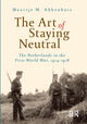 Book cover of: Art of Staying Neutral. By: Maartje Abbenhuis