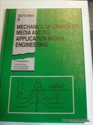 Mechanics of Granular Media and Its Application in Civil Enginenering