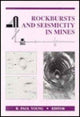 Book cover of: Rockbursts and Seismicity in Mines 93. By: Young