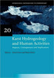 Book cover of: Karst Hydrogeology and Human Activities: Impacts, Consequences and Implications