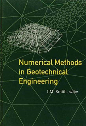 Numerical Methods in Geotechnical Engineering