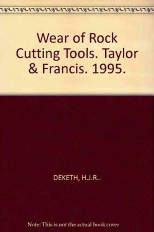 Wear of Rock Cutting Tools
