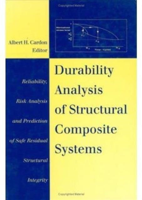 Book cover of: Durability Analysis of Structural Composite Systems. By: Cardon.