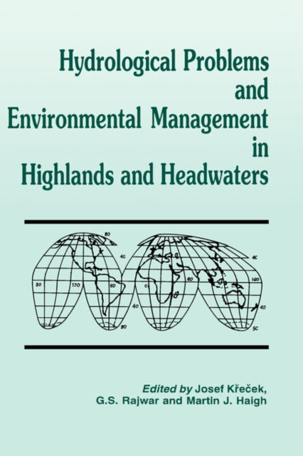 Hydrological Problems and Environmental Management in Highlands and Headwaters
